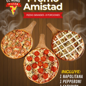 Promo día de la Amistad. Incluye tres pizzas grandes